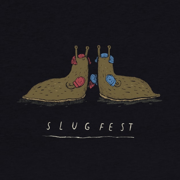 slug fest by Louisros